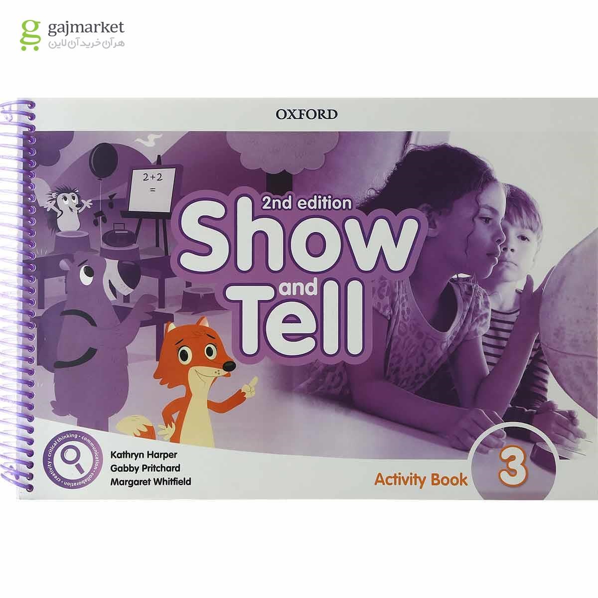 تصویر از کتاب Show and Tell 3 Second Edition Student Pack