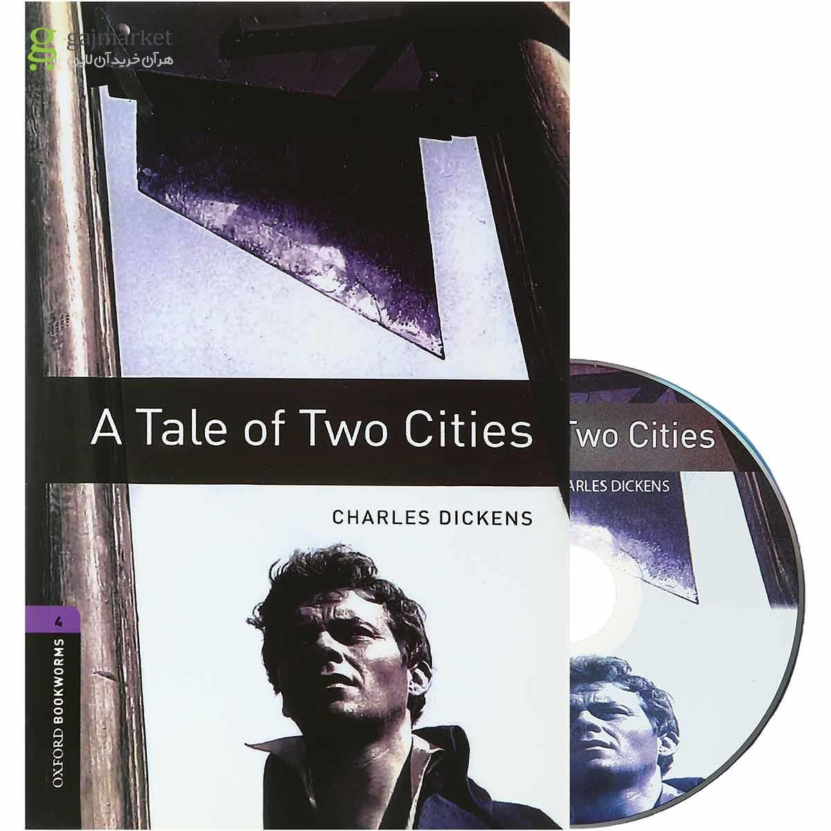 تصویر از A Tale of Two Cities Oxford Bookworms Stage 4