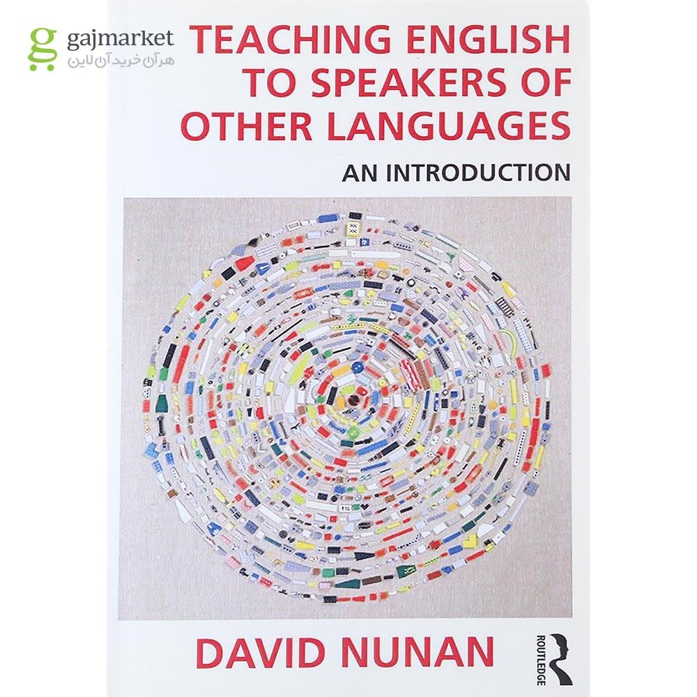 تصویر از Teaching English to Speakers of Other Languages An Introduction