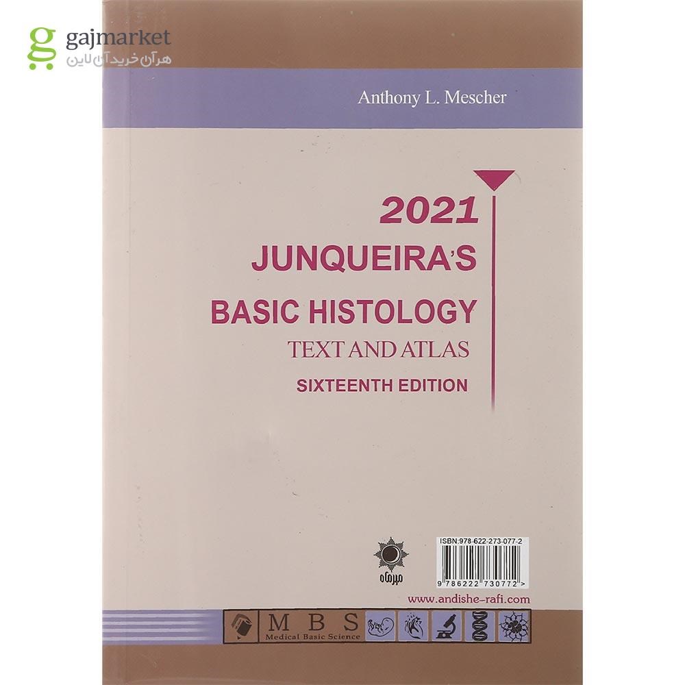تصویر از کتاب بافت شناسی پایه جان کوئیرا 2021