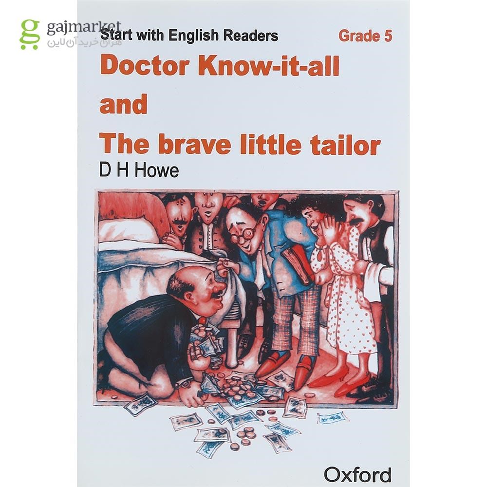 تصویر از Doctor Know it all and The brave little tailor