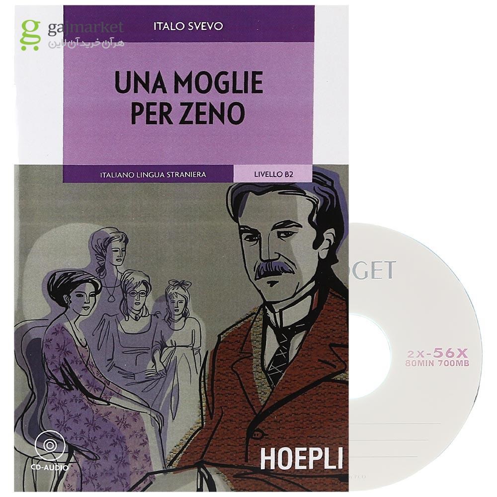 تصویر از Una moglie per Zeno Letture Italiano Lingua Straniera Livello B2
