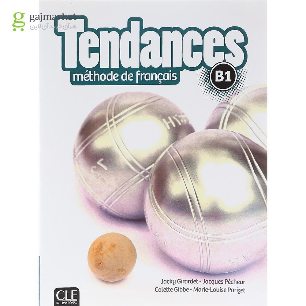 تصویر از Tendances B1 Livre de L'eleve + Cahier d'activites