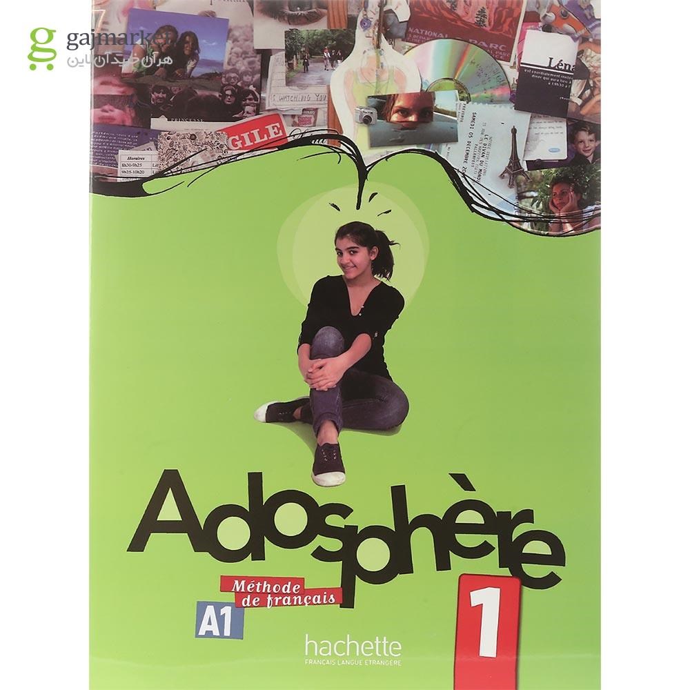 تصویر از Adosphere 1 Livre de L'eleve + Cahier d'activites