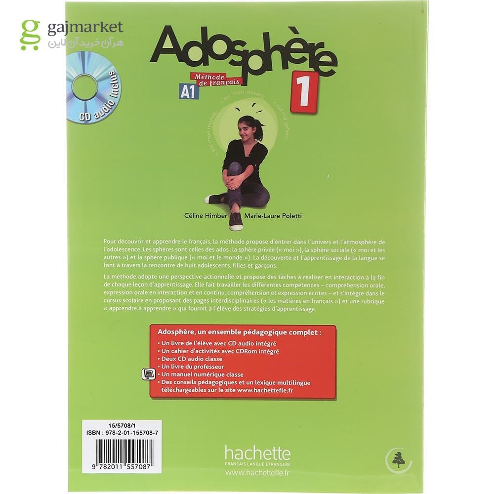 تصویر از Adosphere 1 Livre de L'eleve + Cahier d'activites