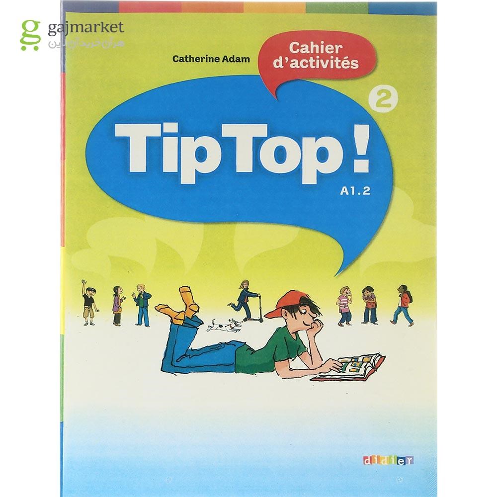 تصویر از Tip Top 2 Livre de L'eleve + Cahier d'activites