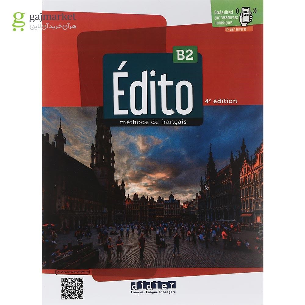 تصویر از Edito B2 4e edition Livre de L'eleve + Cahier d'activites