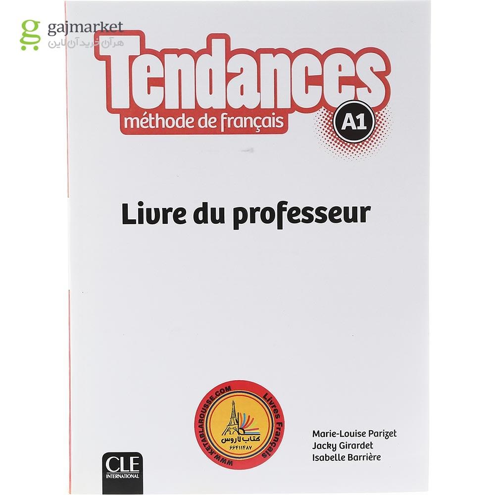 تصویر از Tendances A1 Livre du professeur