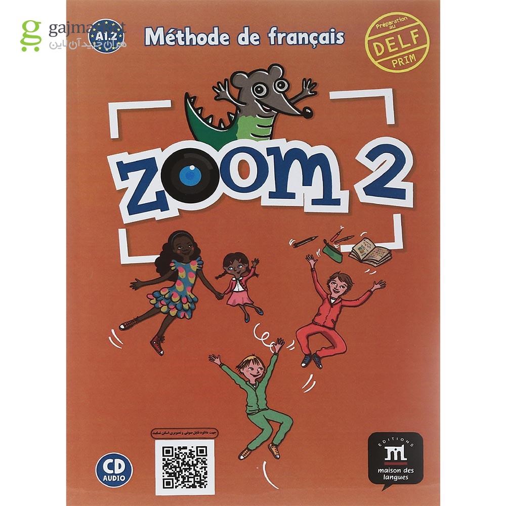 تصویر از Zoom 2 Livre de L'eleve + Cahier d'activites