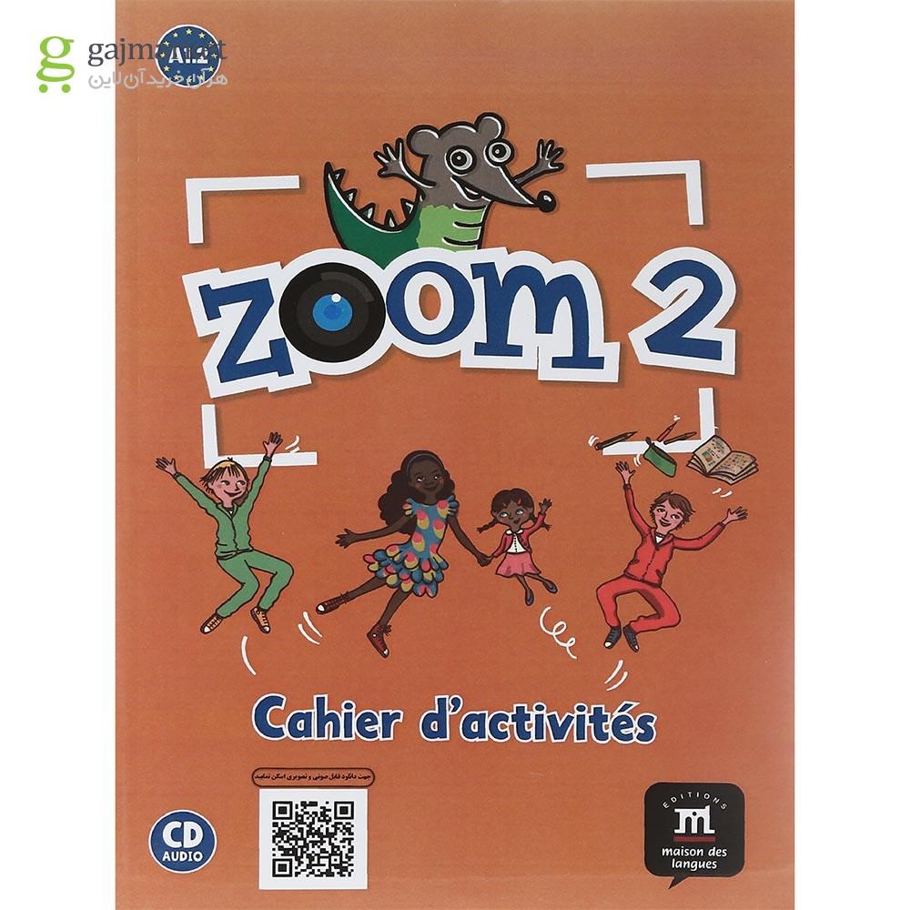 تصویر از Zoom 2 Livre de L'eleve + Cahier d'activites