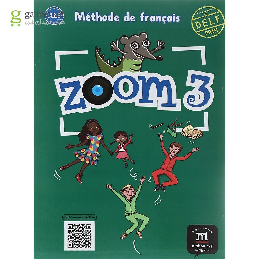 تصویر از Zoom 3 Livre de L'eleve + Cahier d'activites