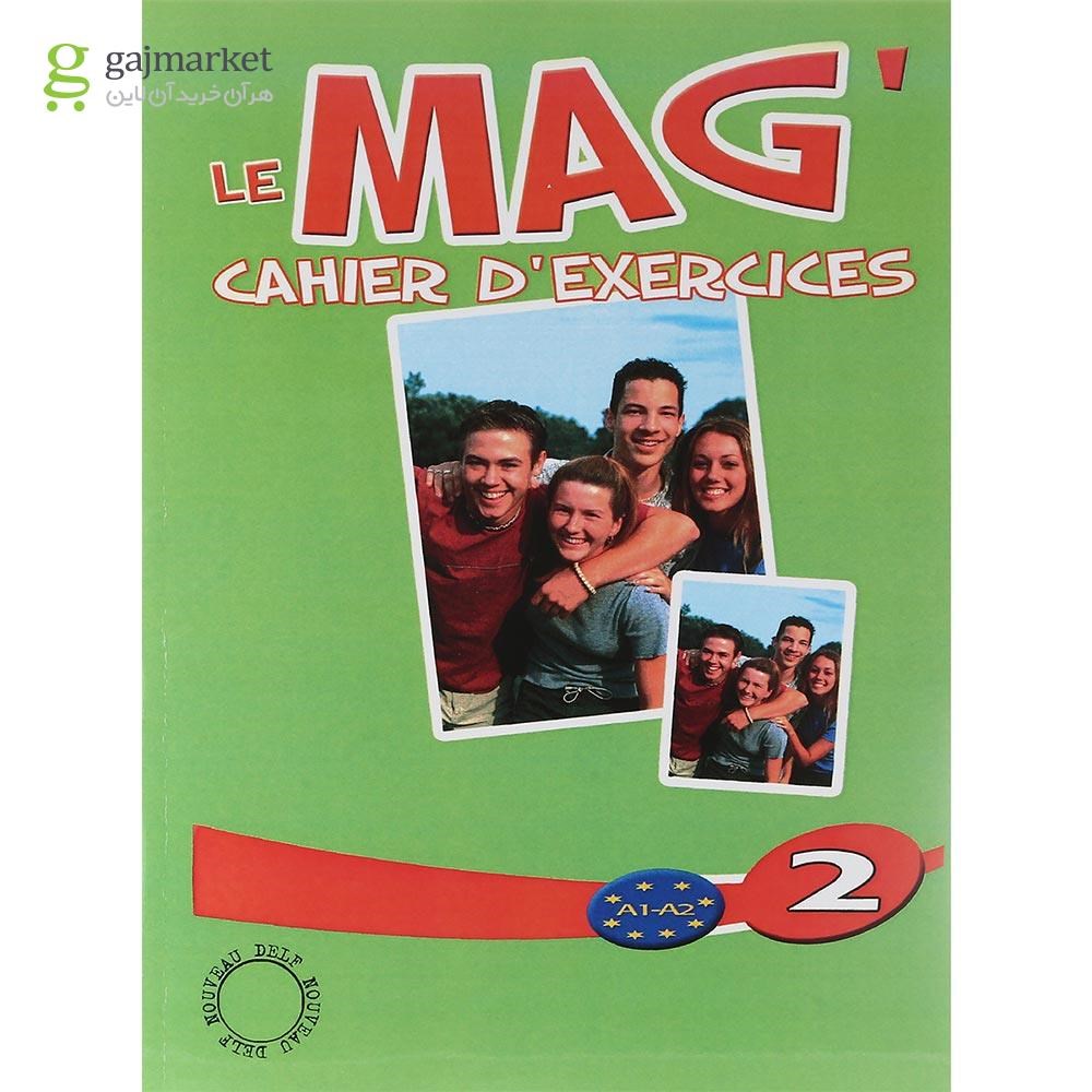 تصویر از Le Mag 2 Livre de L'eleve + Cahier d'exercices