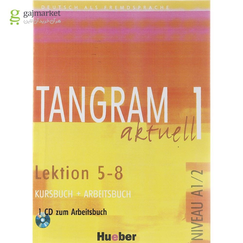 تصویر از Tangram 1 aktuell Lektion 5-8 A1.2 Kursbuch + Arbeitsbuch