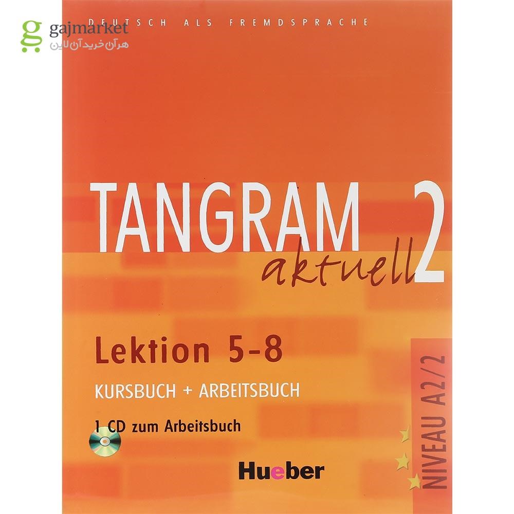 تصویر از Tangram 2 aktuell Lektion 5-8 A2.2 Kursbuch + Arbeitsbuch