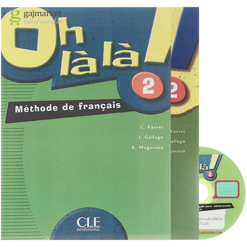 تصویر از oh la la 2 Livre de L'eleve + Cahier d'exercices