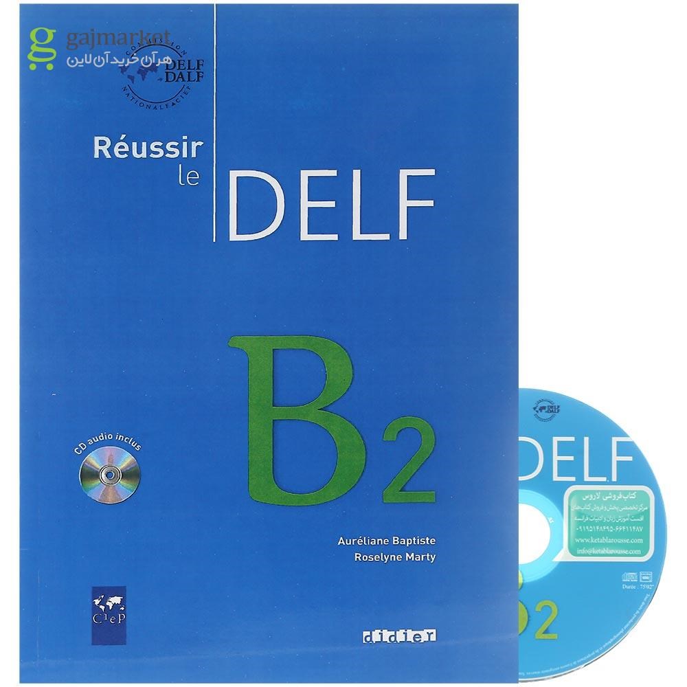 تصویر از Reussir le DELF B2