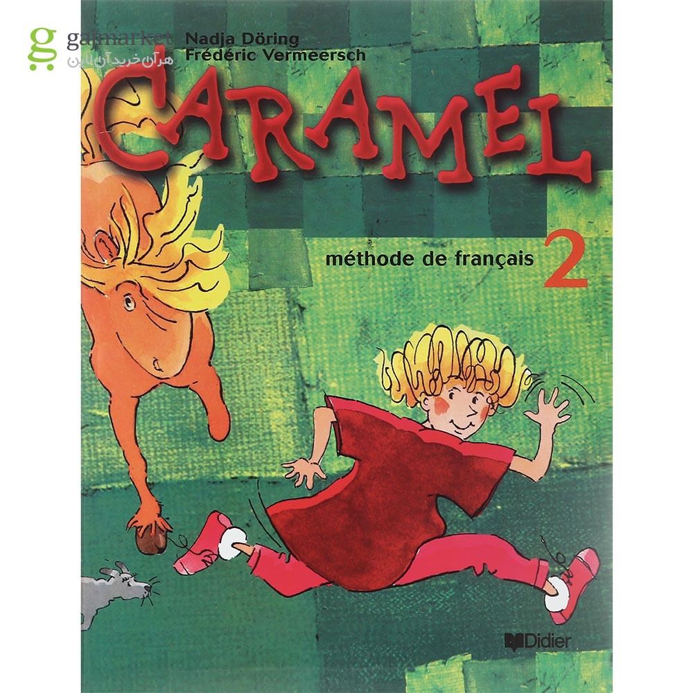 تصویر از Caramel 2 Livre de L'eleve + Cahier d'activites