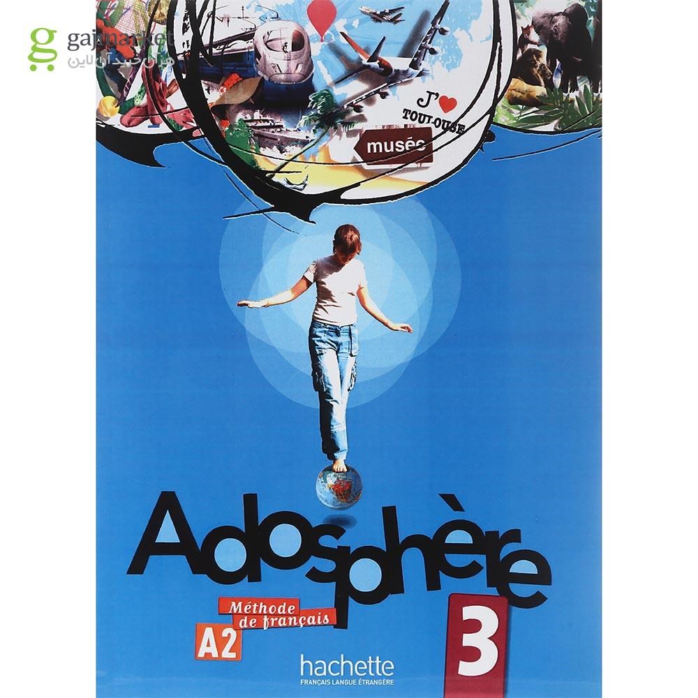 تصویر از Adosphere 3 Livre de L'eleve + Cahier d'activites