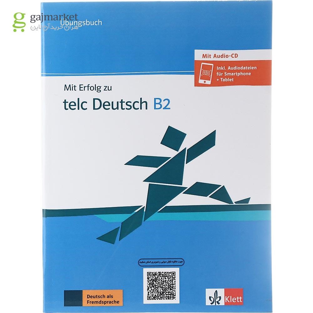 تصویر از Mit Erfolg zu telc Deutsch B2 Ubungsbuch