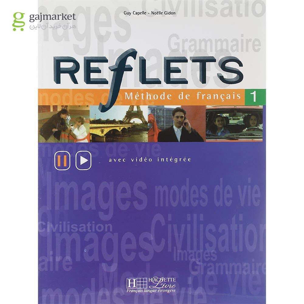 تصویر از REFLETS 1 Livre de L'eleve + Cahier d'exercices