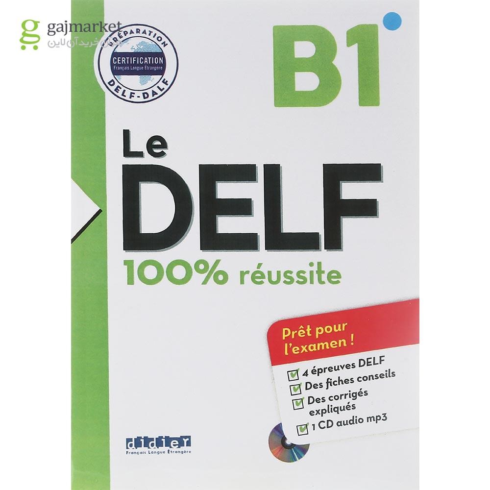 تصویر از Le DELF 100% Reussite B1