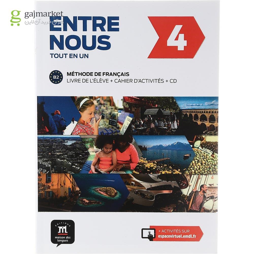 تصویر از Entre Nous 4 Livre de L'eleve + Cahier d'activites 