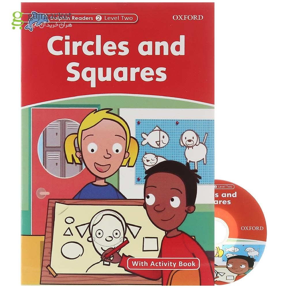 تصویر از Circles and Squares Dolphin Readers Level 2