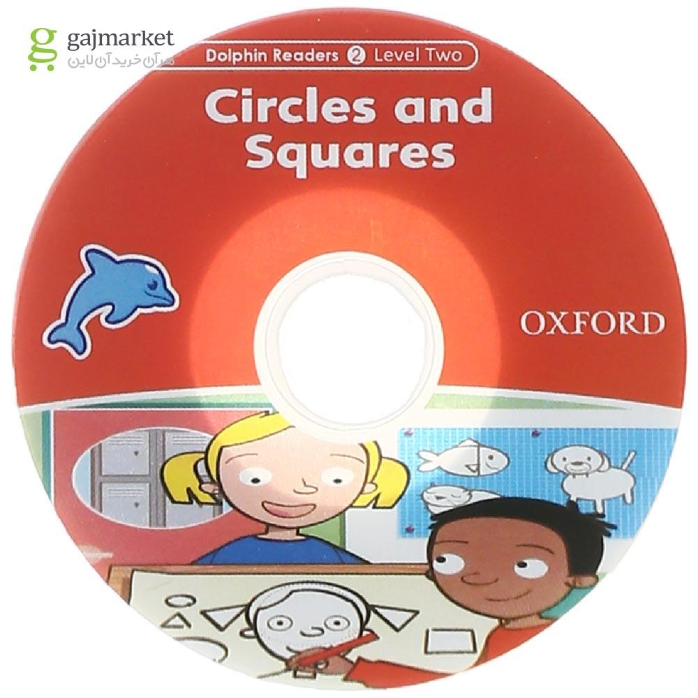 تصویر از Circles and Squares Dolphin Readers Level 2