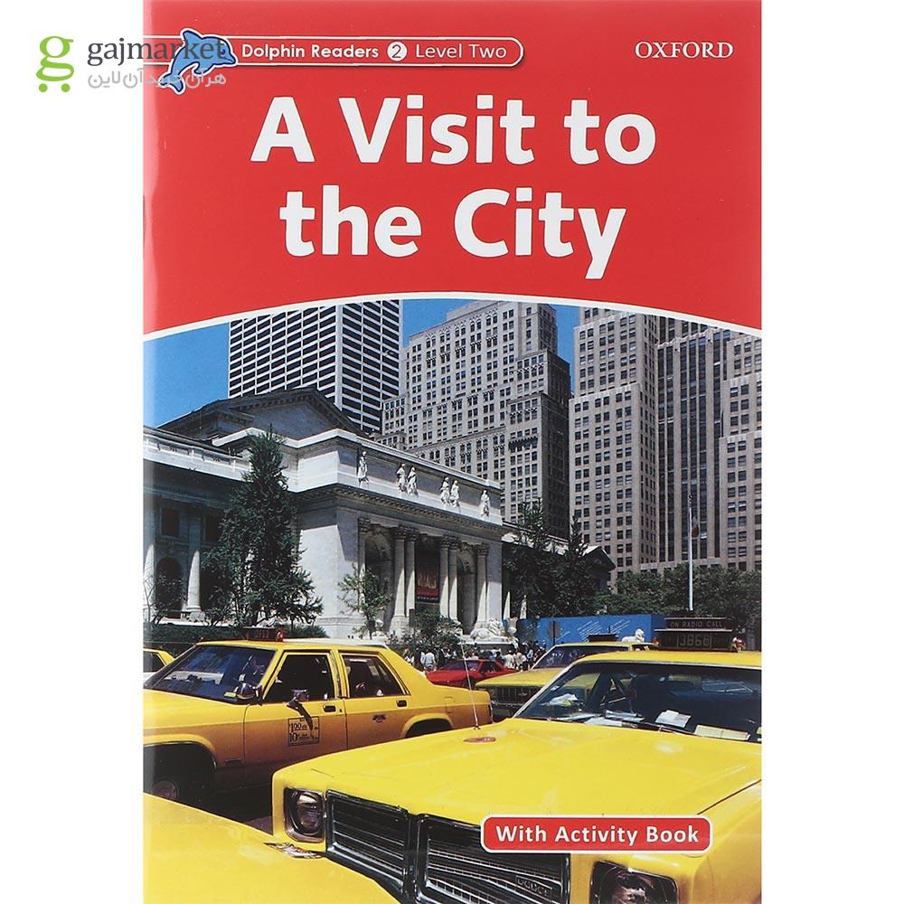 تصویر از A visit to the City Dolphin Readers Level 2