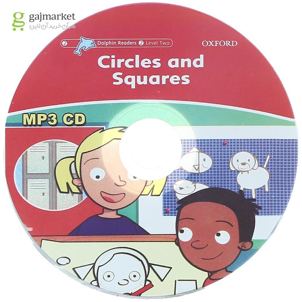 تصویر از Circles and Squares Dolphin Readers Level 2