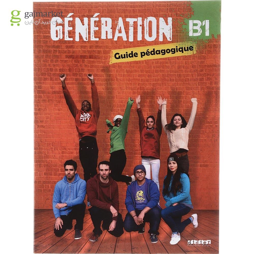 تصویر از Generation B1 Guide pedagogique