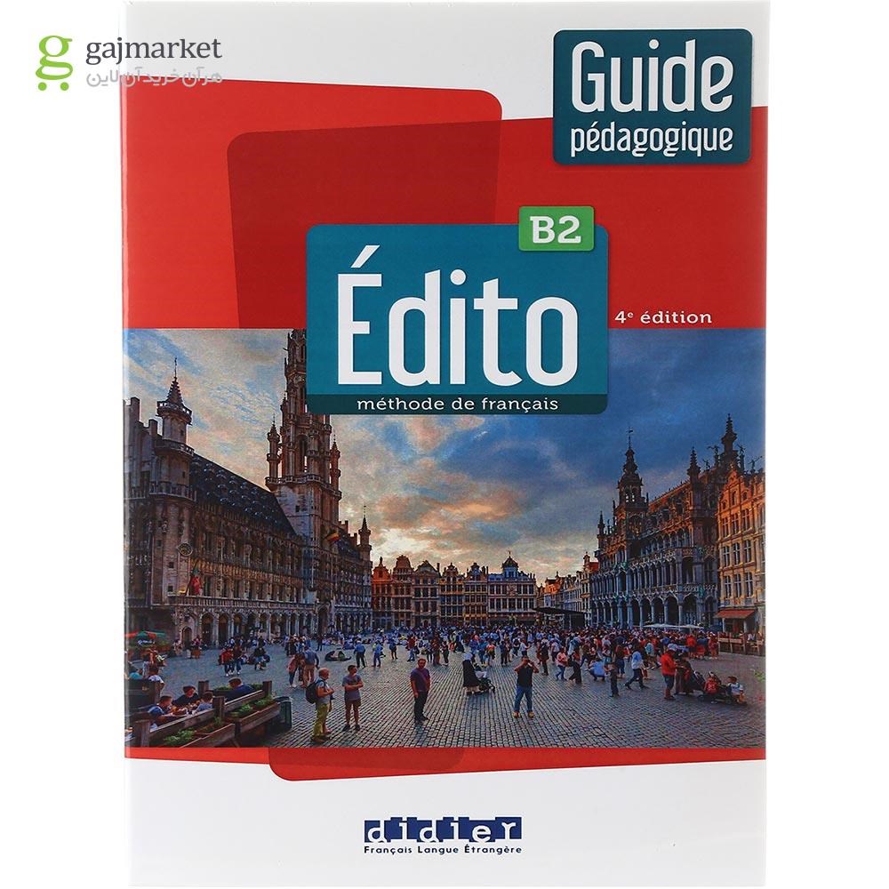 تصویر از Edito B2 4e Edition Guide pedagogique