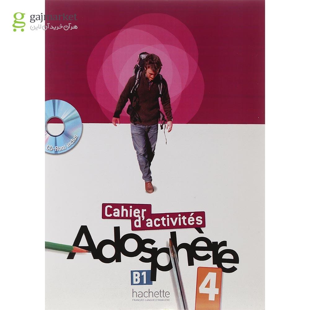 تصویر از Adosphere 4 Livre de L'eleve + Cahier d'activites