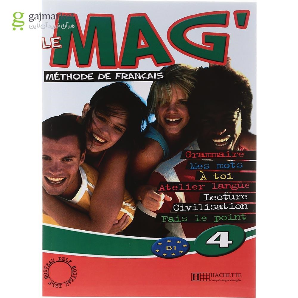 تصویر از Le Mag 4 Livre de L'eleve + Cahier d'exercices