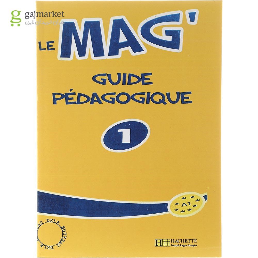 تصویر از Le Mag 1 Guide Pedagogique 