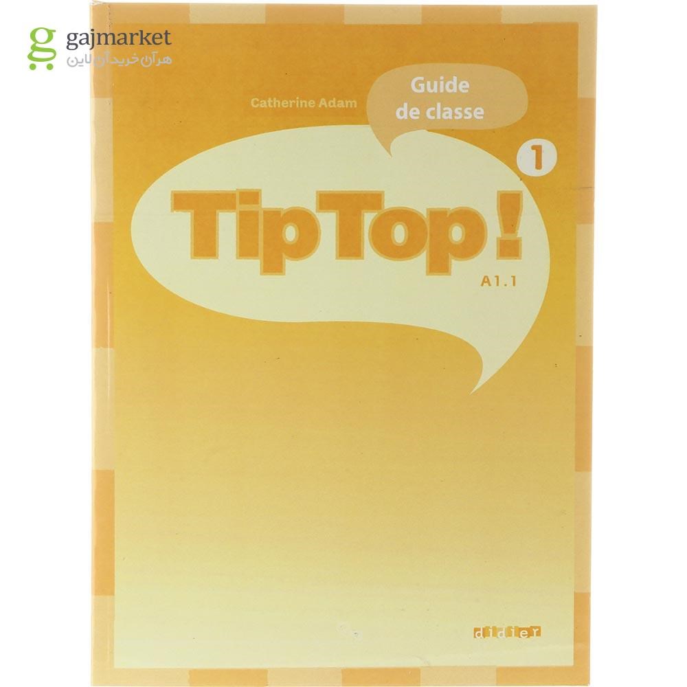 تصویر از Tip Top 1 Guide de classe