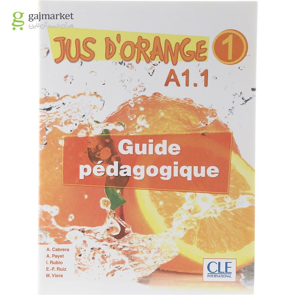 تصویر از Jus d'Orange 1 Guide Pedagogique