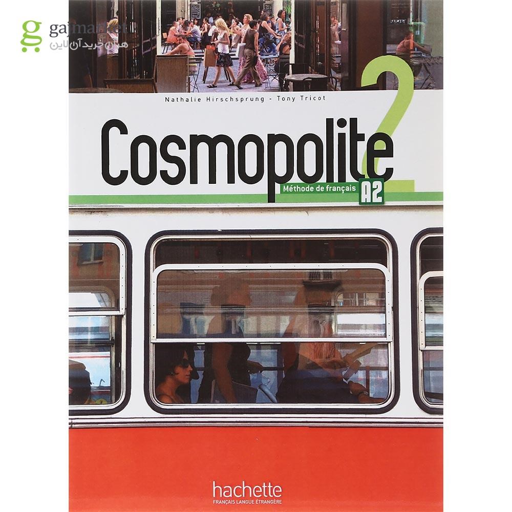 تصویر از Cosmopolite 2 Livre de l'eleve + Cahier d'activites