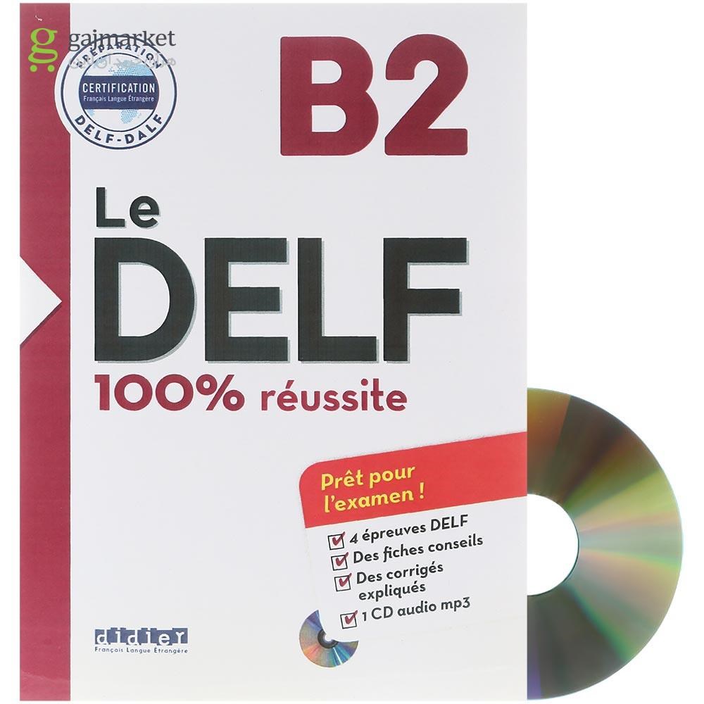 تصویر از Le DELF 100% Reussite B2