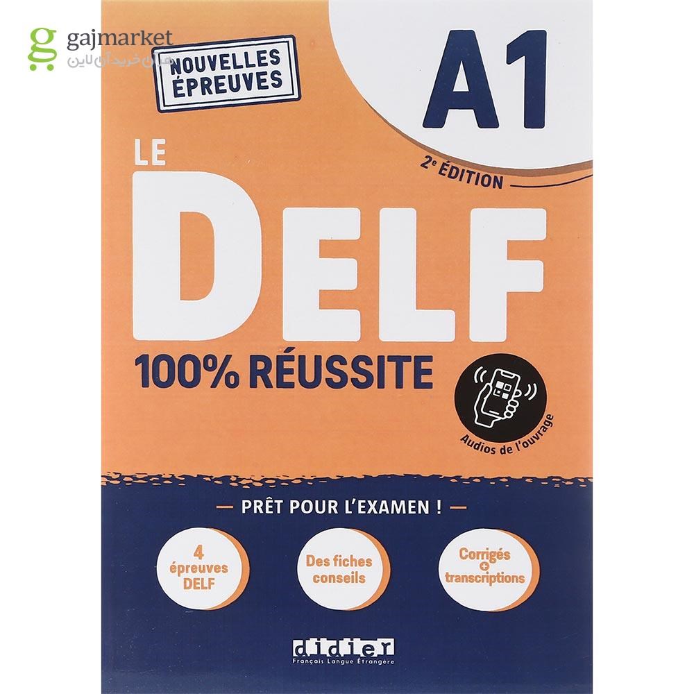 تصویر از  Le DELF 100% Reussite A1 2e Edition