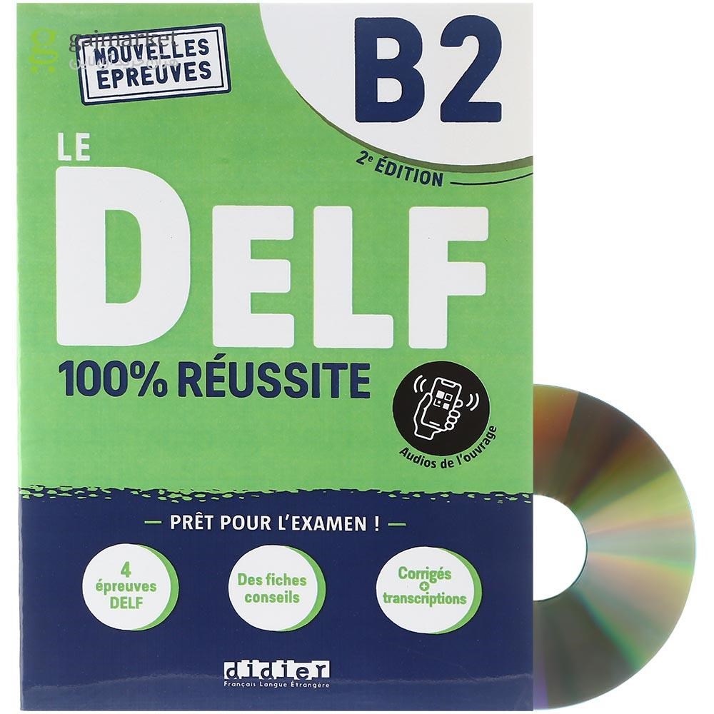 تصویر از Le DELF 100% Reussite B2 2e Edition