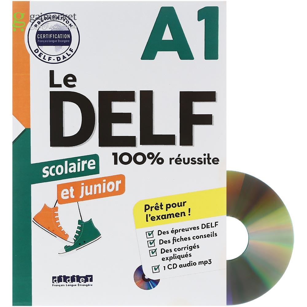 تصویر از Le DELF Scolaire et junior 100% Reussite A1