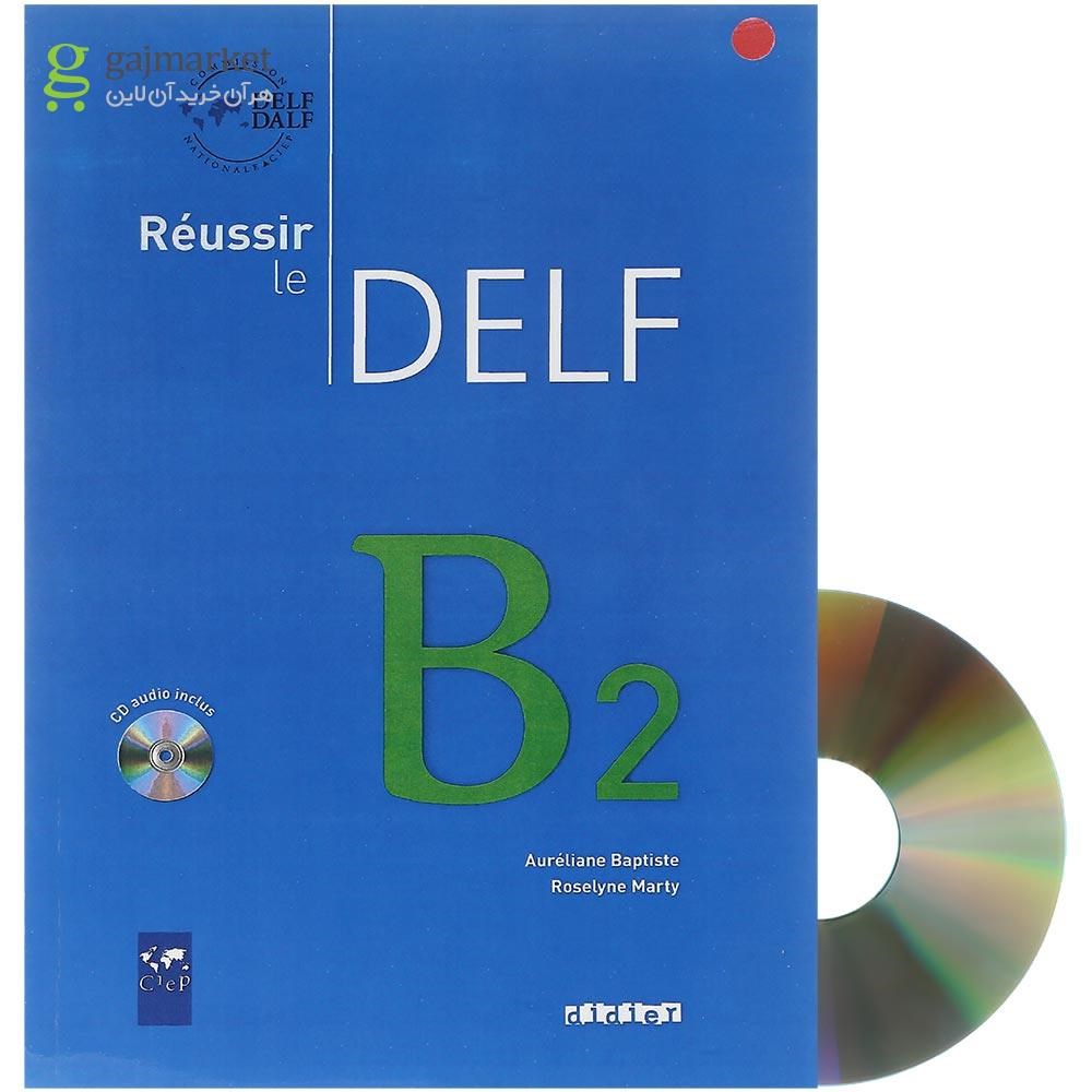 تصویر از Reussir le DELF B2