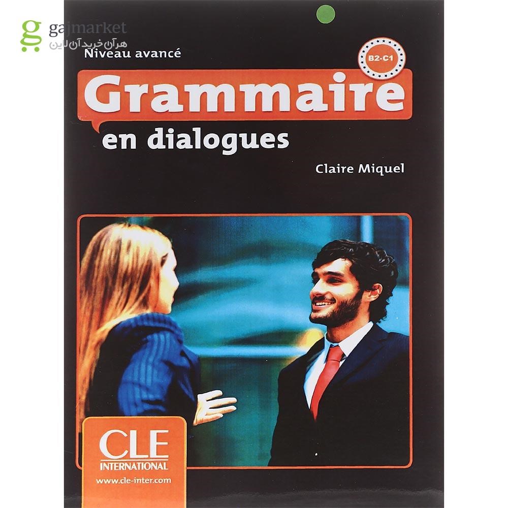 تصویر از Grammaire en dialogues B2-C1