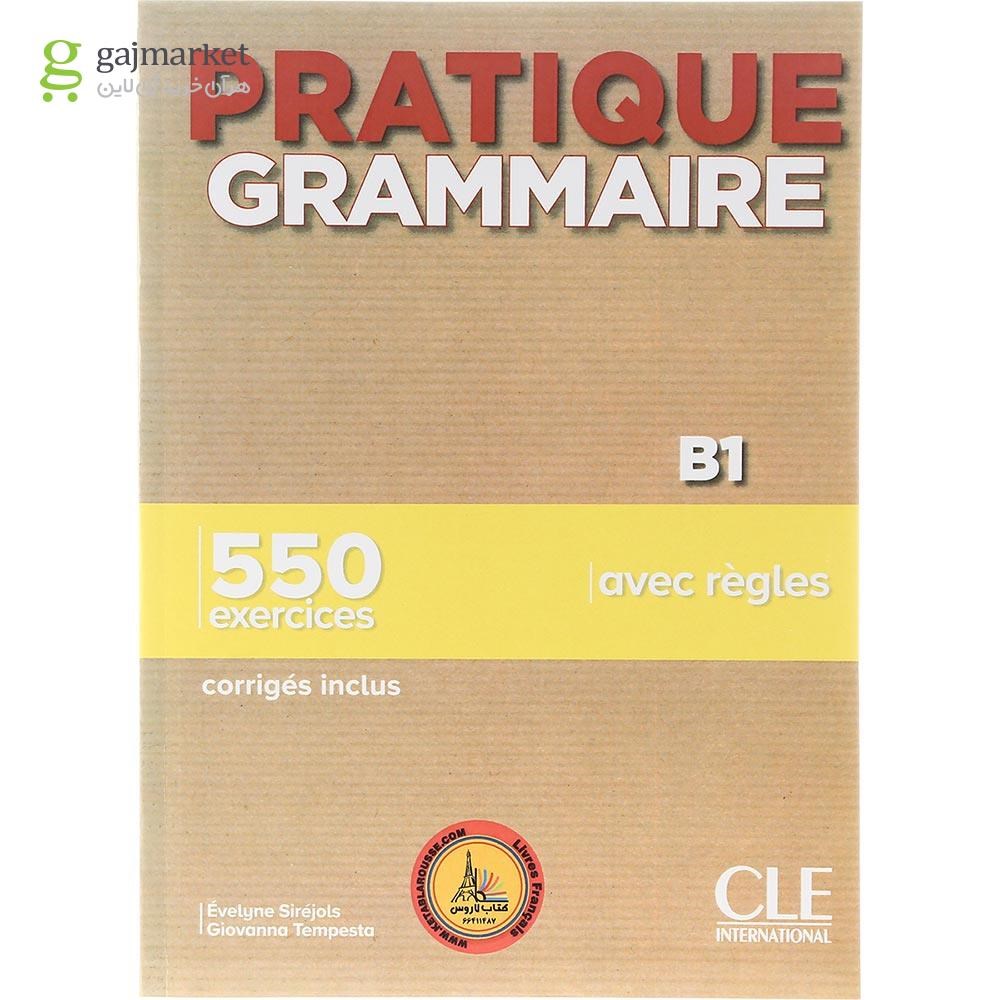 تصویر از Pratique Grammaire B1