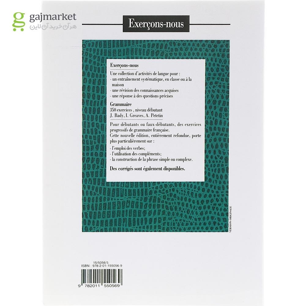 تصویر از Grammaire 350 exercices debutant