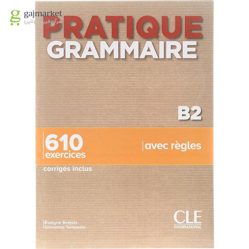 تصویر از Pratique Grammaire B2