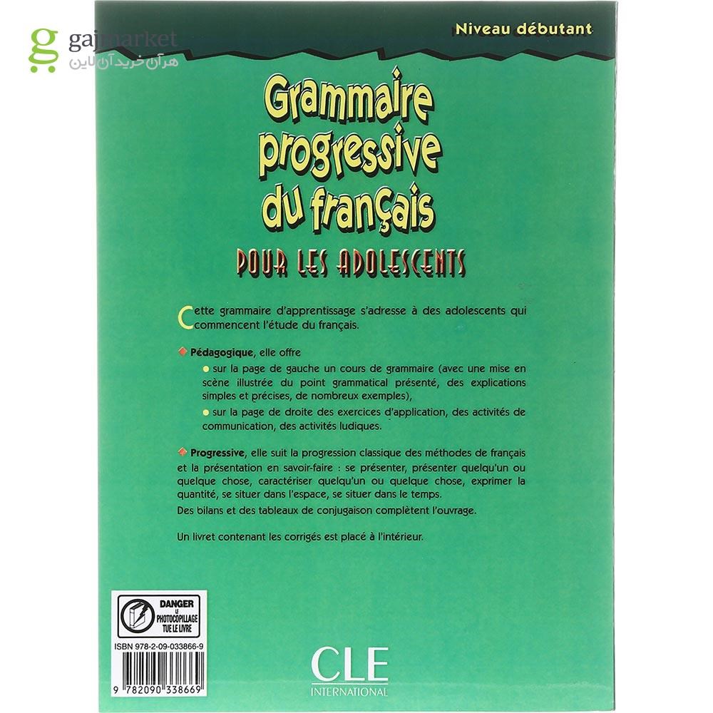 تصویر از Grammaire Progressive du Francais pour les adolescents debutant