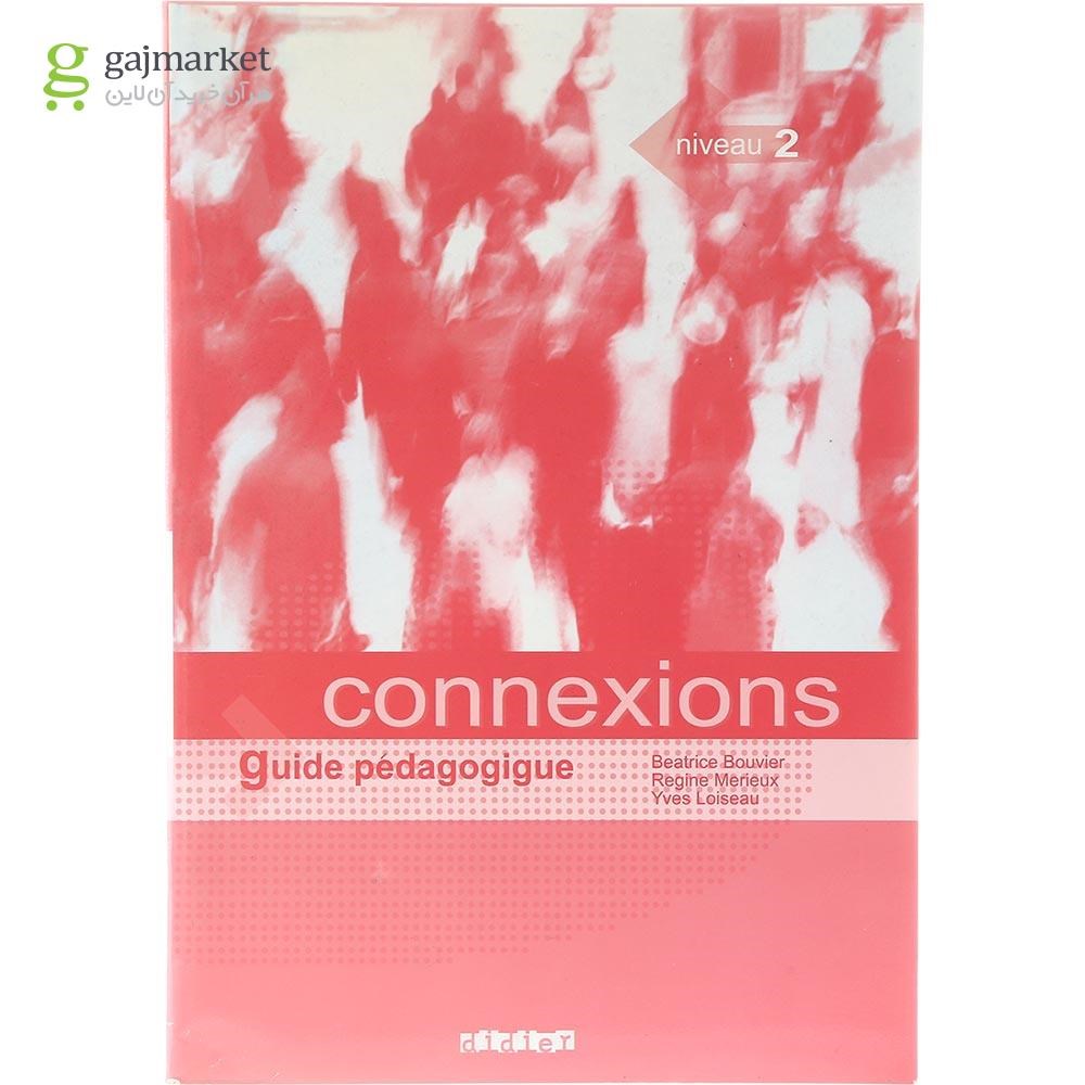 تصویر از Connexions 2 Guide Pedagogique