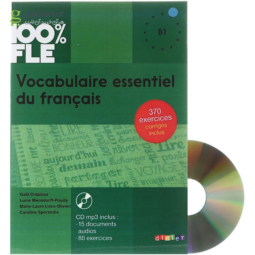 تصویر از Vocabulaire essentiel du francais 100% FLE B1